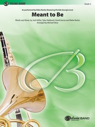 Meant to Be Concert Band sheet music cover Thumbnail
